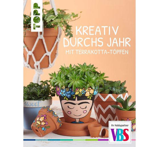 VBS Buch "Kreativ durchs Jahr mit Terrakotta-Töpfen"