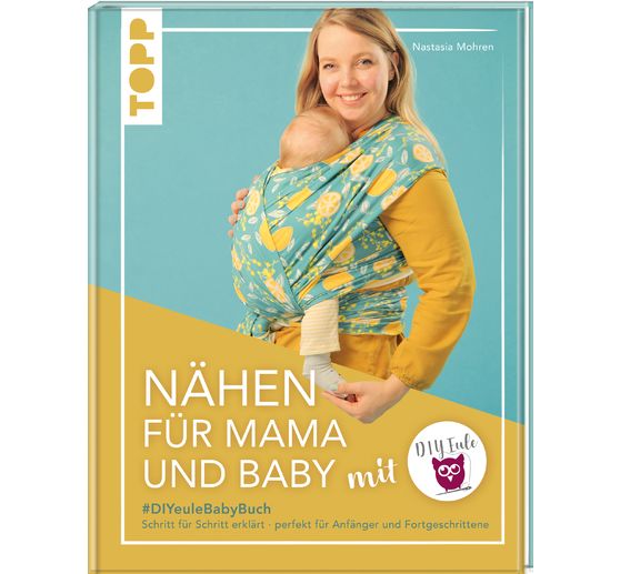 Buch "Nähen für Mama und Baby mit DIY-Eule"