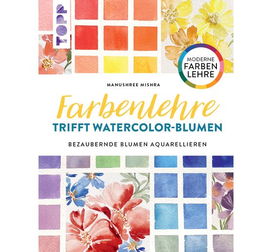 Buch "Farbenlehre trifft Watercolor-Blumen"