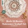 Mindful Mandala - Makramee-Kn&uuml;pf-Set "Wandbehang"