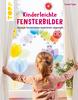 Buch "Kinderleichte Fensterbilder"
