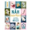 Buch "Näh-Quickies: 15-Minuten-Projekte"