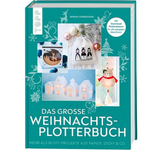 Buch "Das große Weihnachts-Plotterbuch"