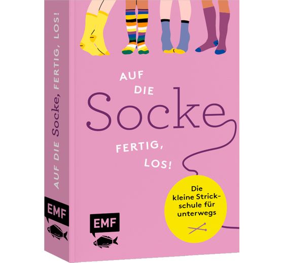 Buch "Auf die Socke, fertig, los! Die kleine Strickschule für unterwegs"