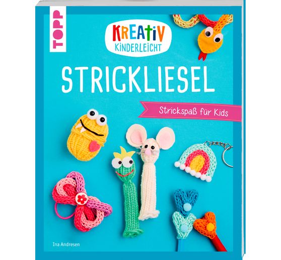 Buch "Kreativ kinderleicht Strickliesel"