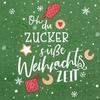 Napkin "Zuckersüße Zeit"
