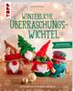 Book "Winterliche &Uuml;berraschungswichtel"