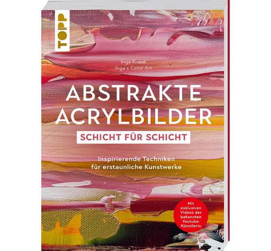 Buch "Abstrakte Acrylbilder - Schicht f&uuml;r Schicht"