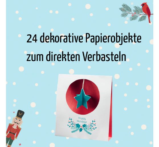 Der verbastelbare Adventskalender "Kreativer Advent"